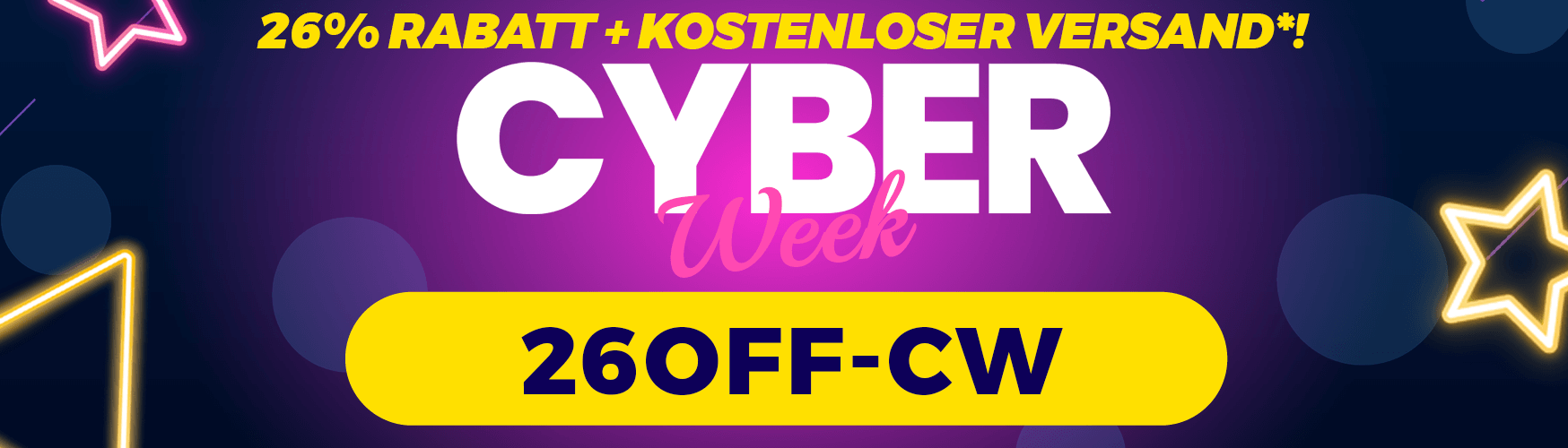 Cyber Week Sale JETZT! 26% Rabatt Auf Alles + Kostenloser Versand*!