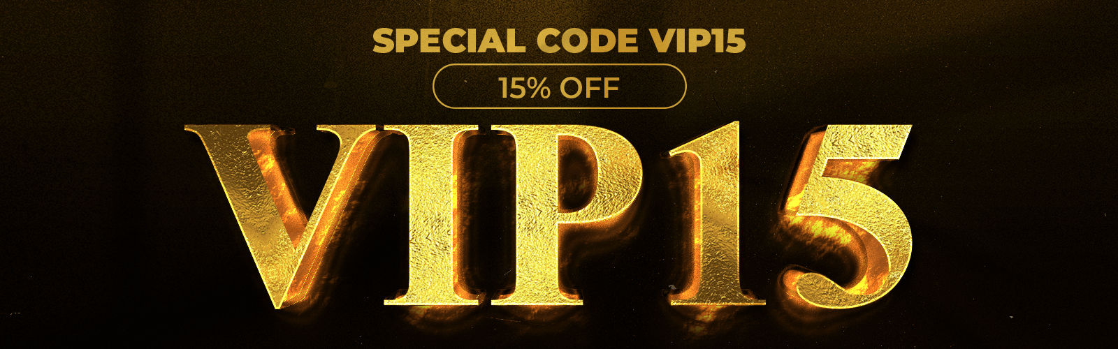 VIP SALE. 15% OFF! + Free Shipping*